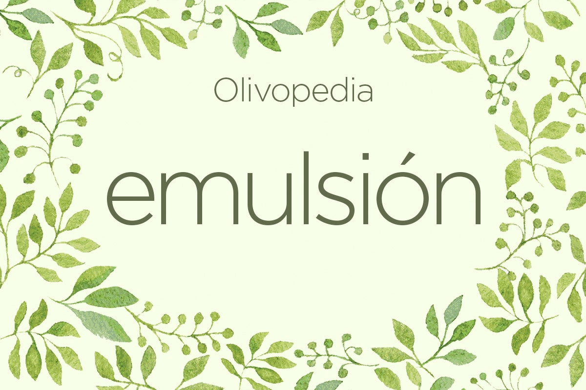 Olivopedia: Emulsión